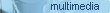multimedia